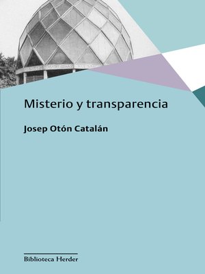 cover image of Misterio y transparencia